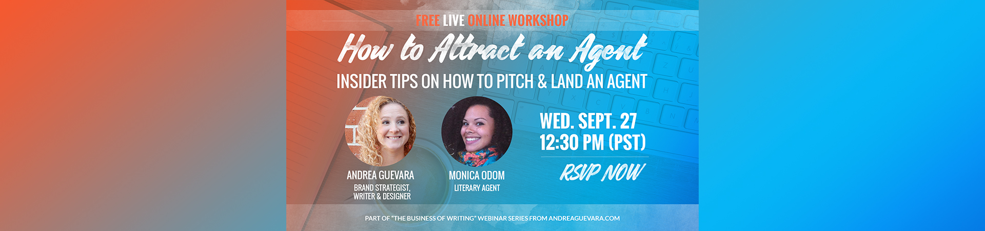 how-to-attract-an-agent-workshop-andrea-guevara